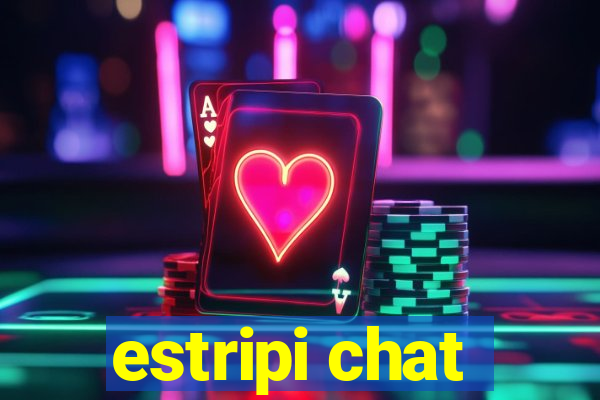 estripi chat